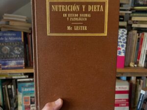 Nutrición y dieta, en estado normal y patológico - Libros Frannie