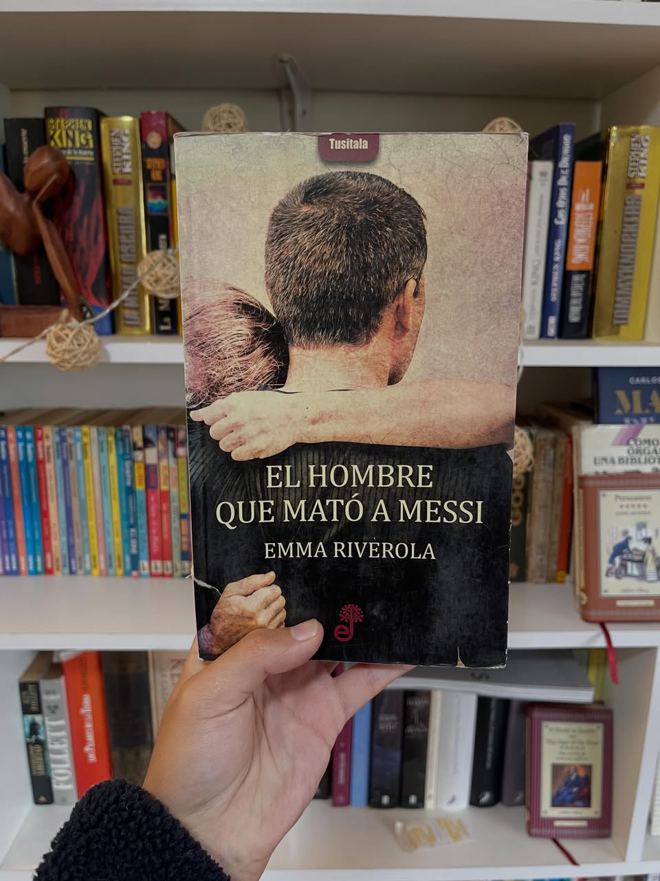 El hombre que mató a Messi - Libros Frannie