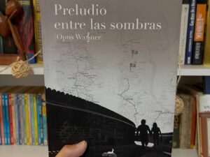 Preludio entre las sombras (Opus Wagner) - Libros Frannie
