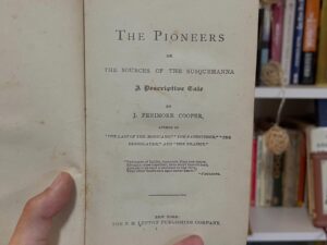 The Pioneers; or, The Sources of the Susquehanna - Libros Frannie