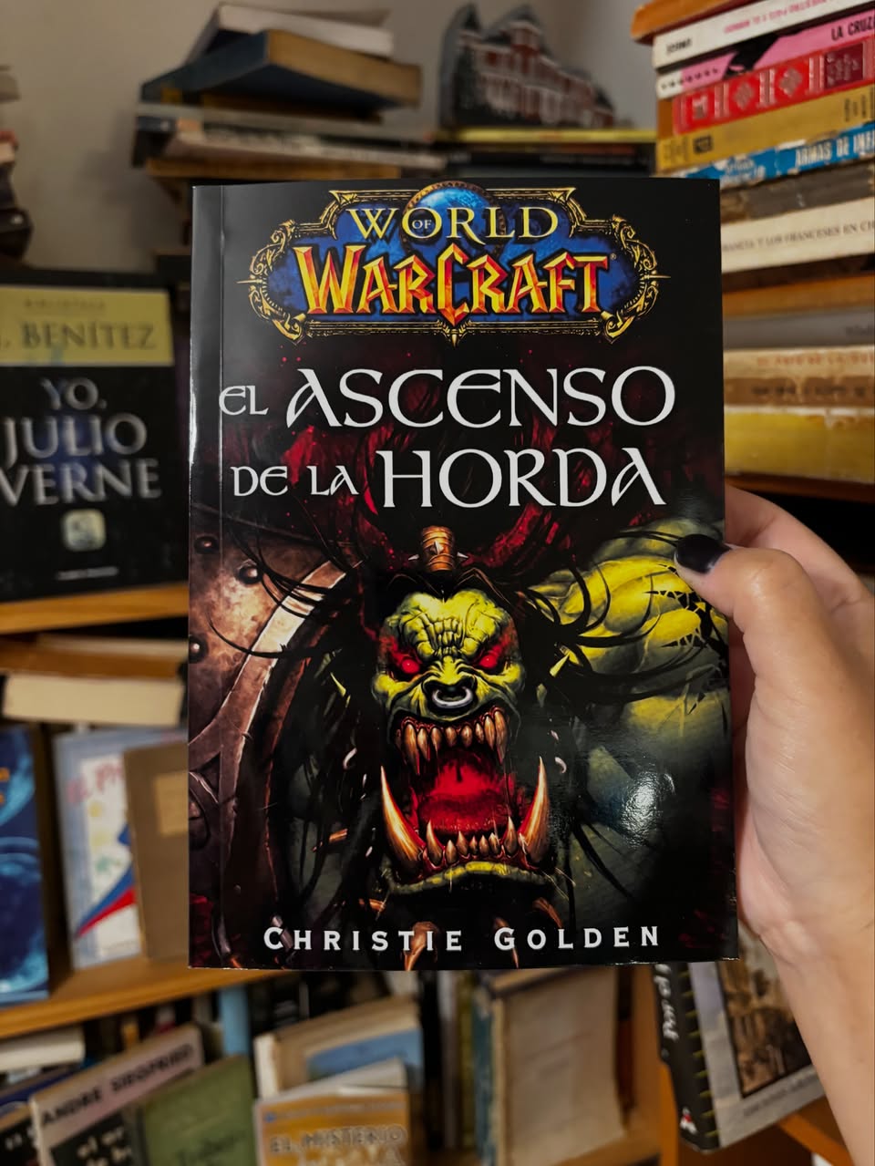 El ascenso de la horda. World of Warcraft - Libros Frannie