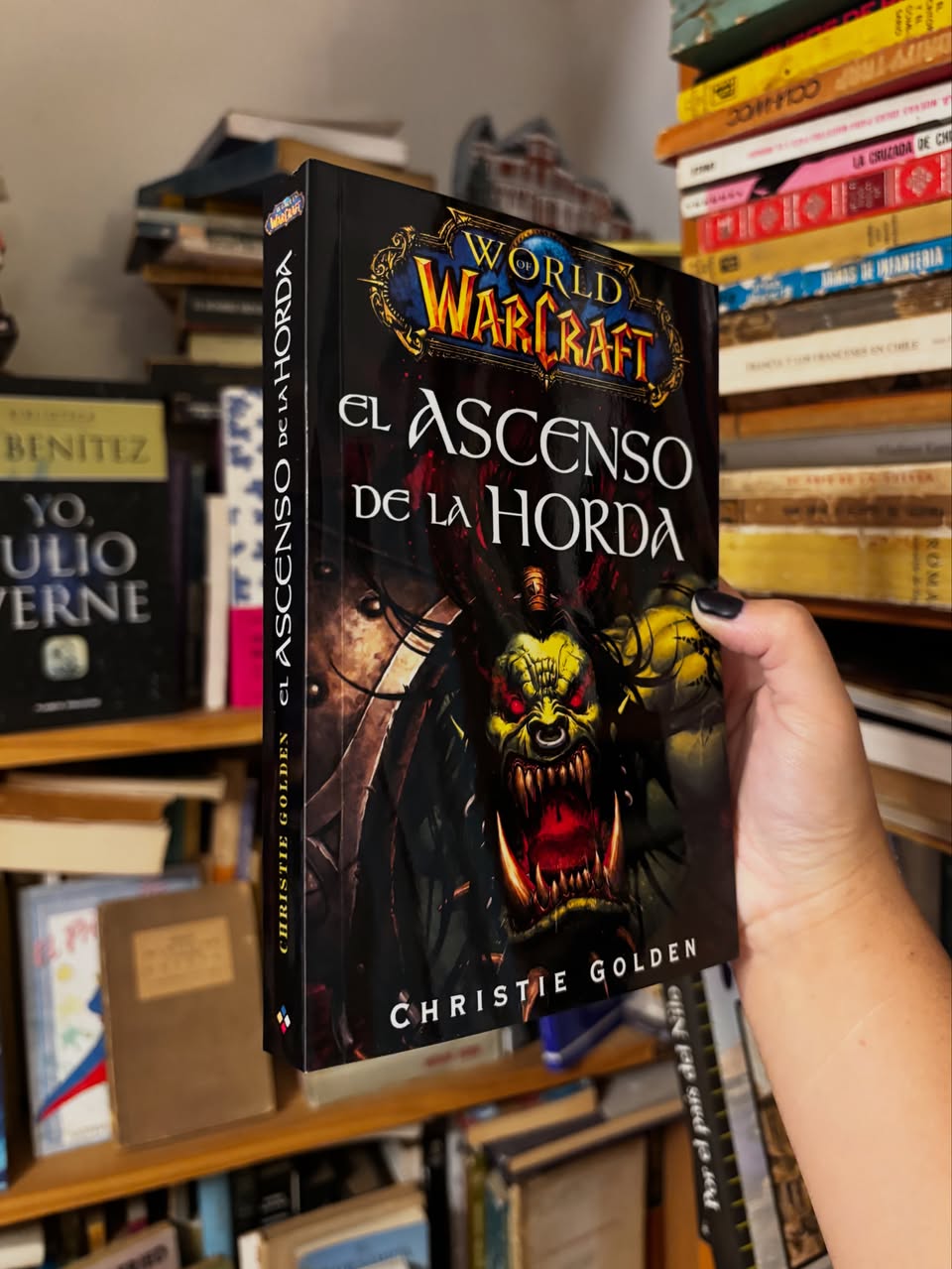 El ascenso de la horda. World of Warcraft - Libros Frannie