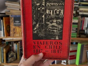Viajeros en Chile 1817–1847