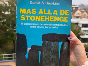 Más allá de Stonehenge, el conocimiento de nuestros antepasados sobre el sol y las estrellas
