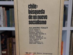 Chile: búsqueda de un nuevo socialismo