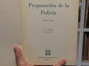 Preparación de la Policía. Segunda serie