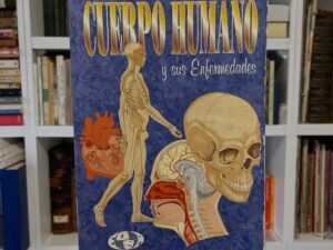 Cuerpo humano y sus Enfermedades