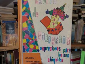 Cajita de Sorpresas: Expresiones para los más chiquitos