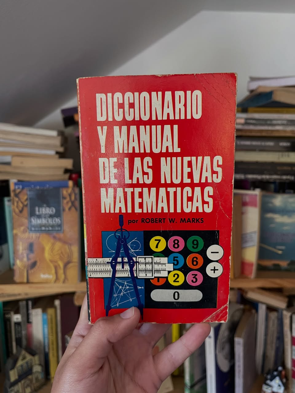 Diccionario y manual de las nuevas matemáticas