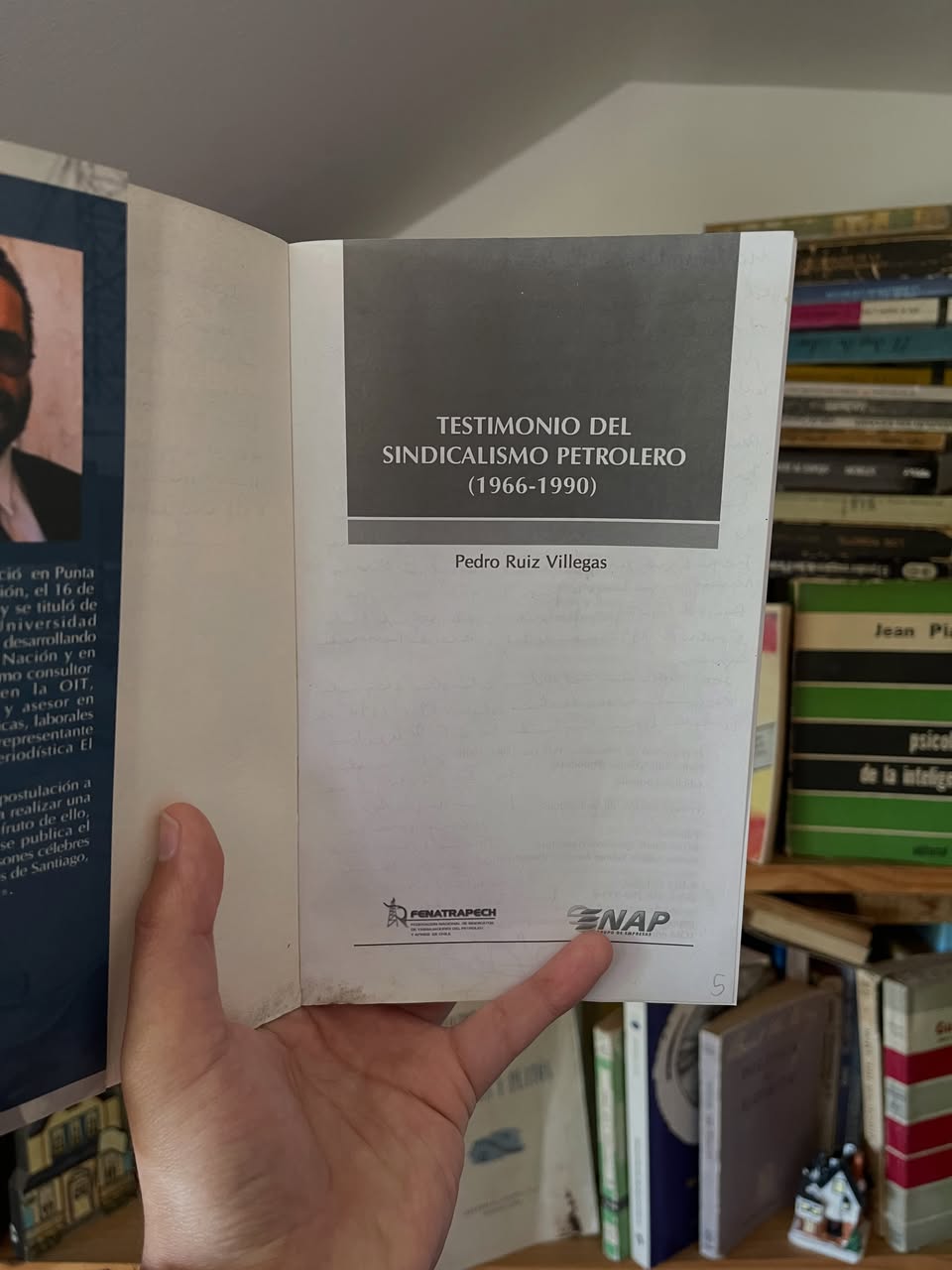 Testimonio del Sindicalismo Petrolero (1966 - 1990) - Imagen 4