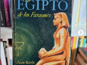 El Egipto de los Faraones
