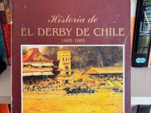 La historia del Derby de Chile