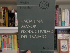Hacia una mayor productividad del trabajo