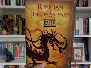 Rokshan y los Jinetes Salvajes