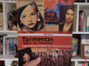 Tormentas sobre los inocentes. Memorias sobre el Holocausto