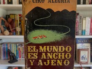 El mundo es ancho y ajeno