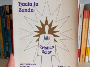 Hacia la senda: Crística Solar