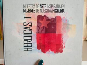 Heroicas I: Muestra de arte inspirada en mujeres de nuestra historia