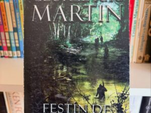 Festín de cuervos, perteneciente a la saga: Canción de Hielo y Fuego