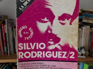 Revista chilena La Bicicleta: Silvio Rodríguez/2