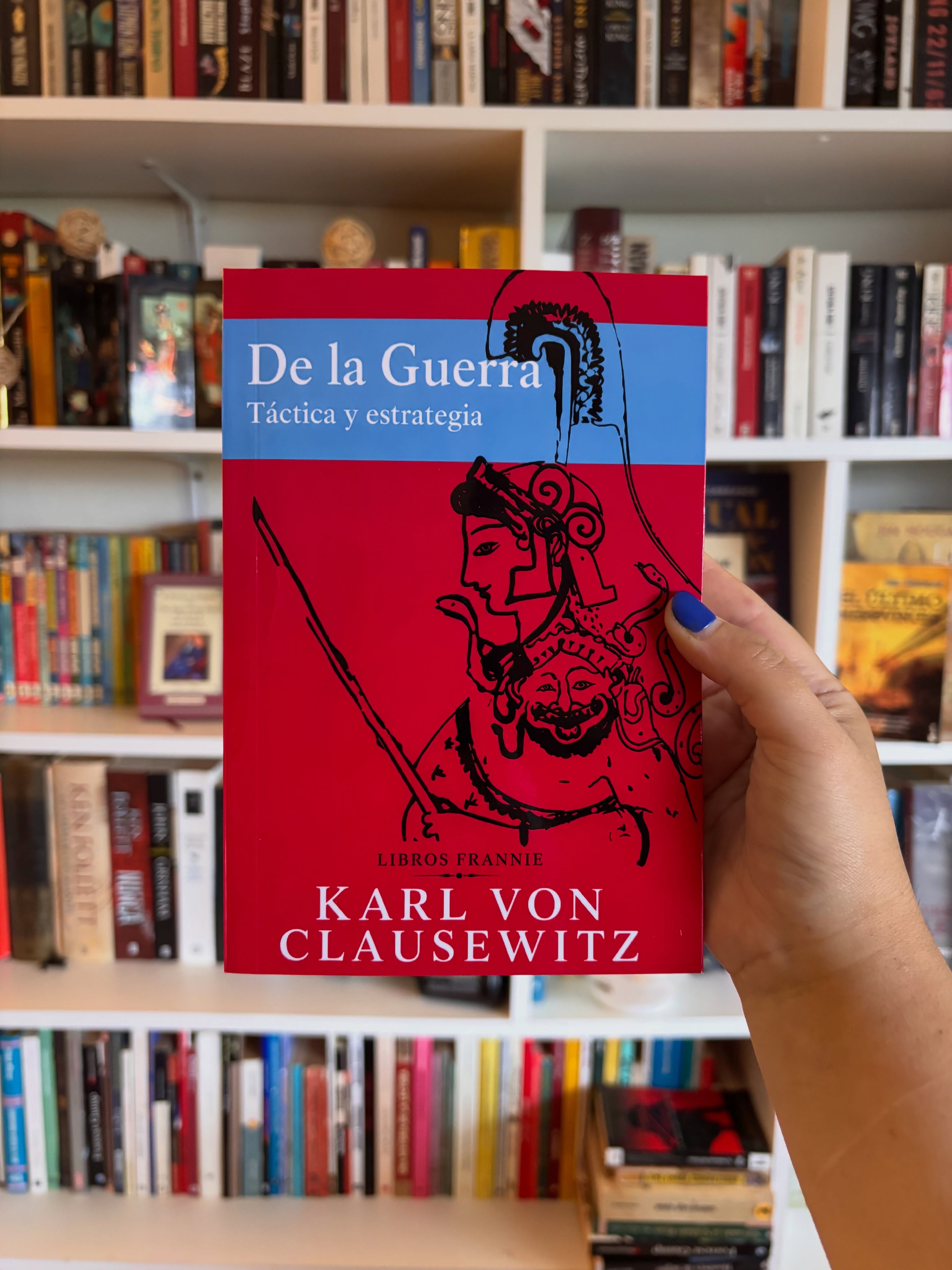 De la Guerra. Táctica y estrategia