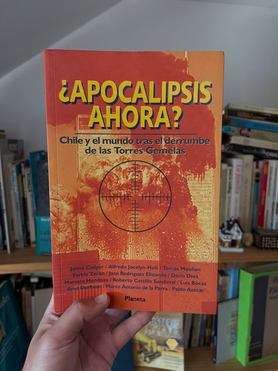 ¿Apocalipsis ahora? Chile y el mundo tras el derrumbe de las Torres Gemelas