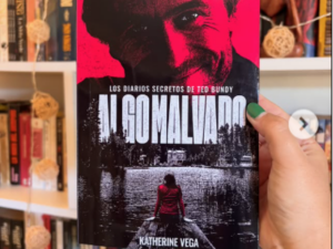 Algo malvado. Los diarios secretos de TED BUNDY