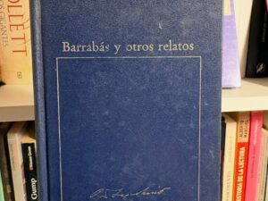 Barrabás y otros relatos (Tapa dura)
