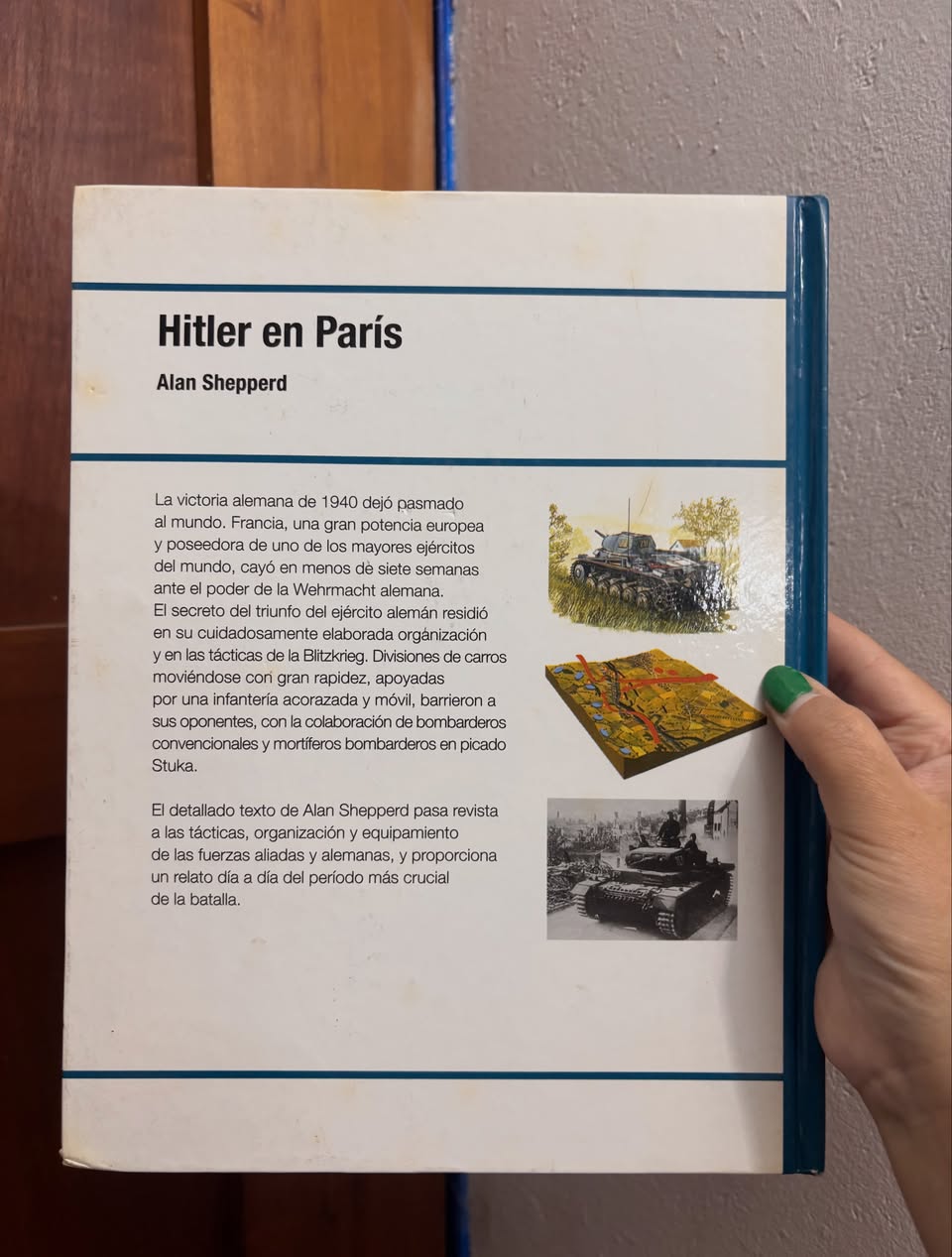 Hitler en Paría. Francia, mayo de 1940 - Imagen 3