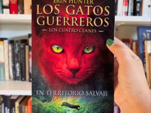 EN TERRITORIO SALVAJE. Los cuatro clanes 1 - SAGA Los gatos guerreros