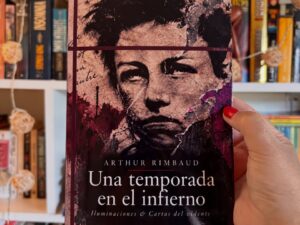 Una temporada en el infierno, iluminaciones & cartas del vidente